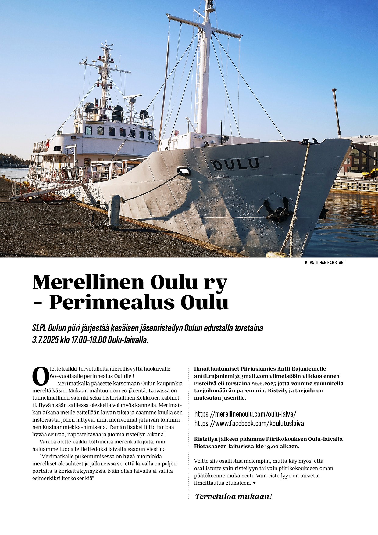 Read more about the article Oulun piirin jäsenristeily 3.7.2025 klo 17-19.00 Oulu-laivalla